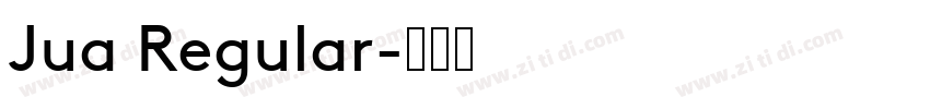 Jua Regular字体转换
